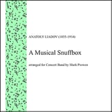 A Musical Snuffbox Concert Band sheet music cover